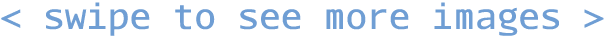   swipe to see more images  